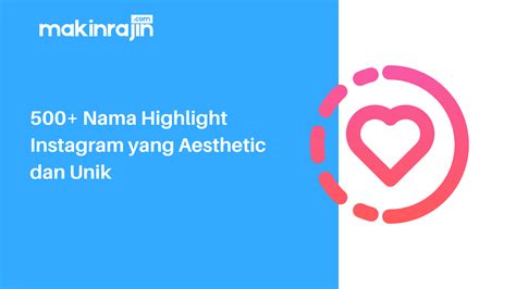Nama highlight instagram aesthetic  100+ Nama Highlight Instagram Aesthetic